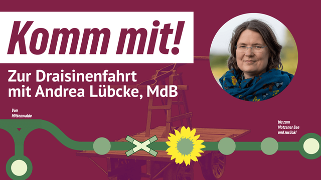 Einladung zur Draisinenfahrt mit Andrea Lübcke, MdB