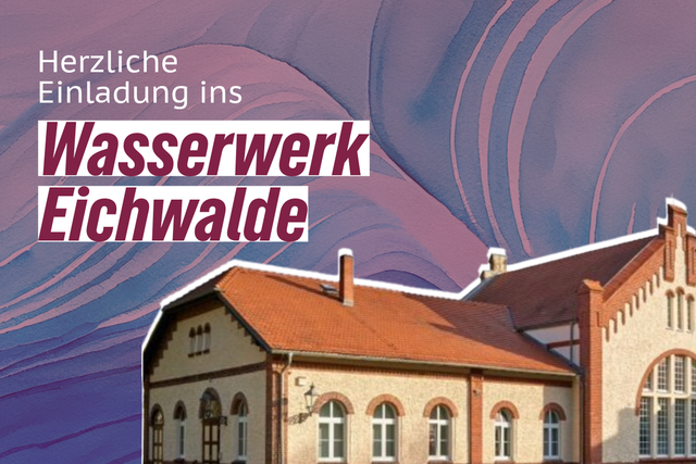 Führung durch das Wasserwerk Eichwalde